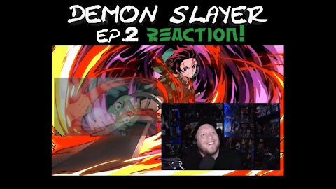 DEMON SLAYER Reaction & Review! Episode 2