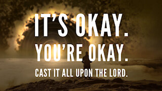 It's okay. You're okay.