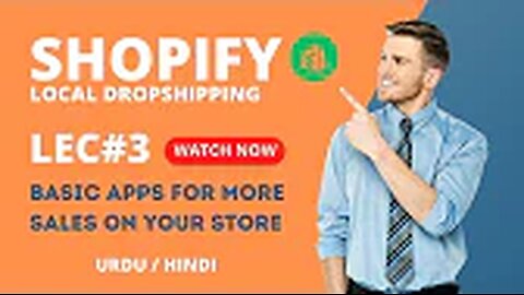 Shopify Local Dropshipping in Pakistan Complete Tutorial in Urdu Hindi | Lec 3 Best Shopify Apps