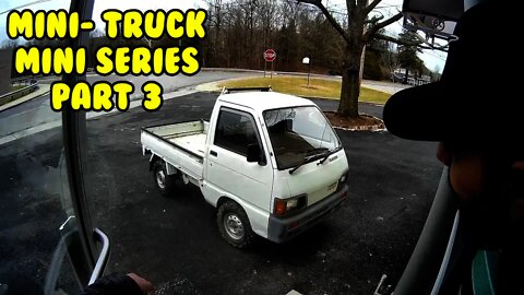 Mini Truck (SE01 EP03) mini series, 3 inch lift? 23 inch tires, Test on road off-road HiJet