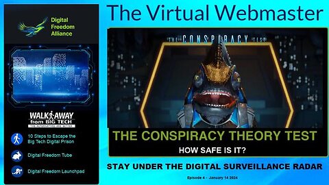 The Virtual Webmaster - STAY UNDER THE DIGITAL SURVEILLANCE RADAR