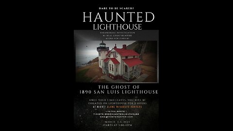 Haunted Point San Luis Lighthouse May 31/June 1-Tix my805