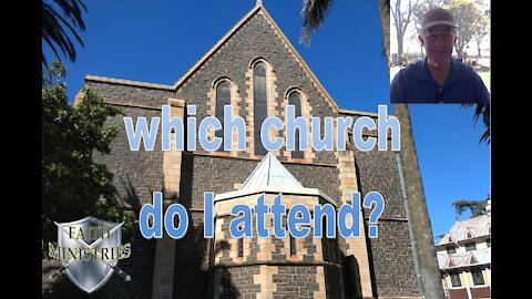 Which church do I go to?