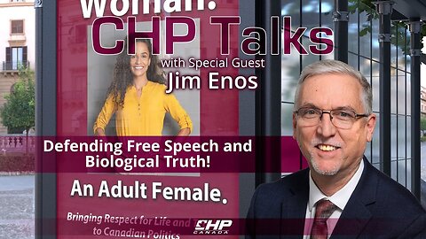 CHP Talks: Jim Enos—Defending Free Speech and Biological Truth!