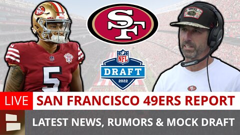 49ers Report LIVE: Big-Name 49ers Trade Targets, News, Rumors, Todd McShay NFL Mock Draft | Q&A