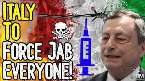 INSANE! Italy To FORCE JAB EVERYONE! - Door To Door Mandatory Jabs & IMMINENT VIOLENCE