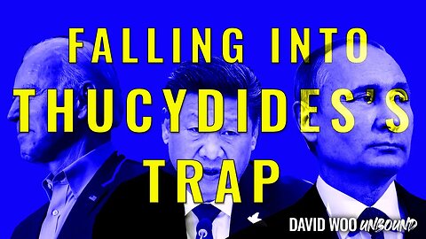 Falling into Thucydides' Trap #RussiaUkraineWar #ColdWar #StockMarket