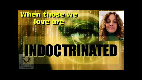 What can we do when those we love are indoctrinated | Helpful advice when you are awake | RED PILL