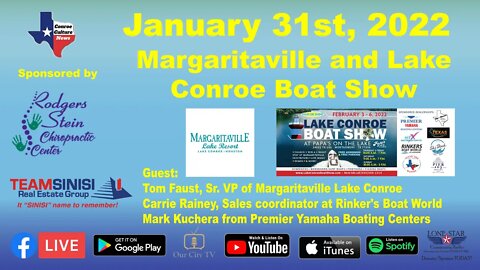 1.31.22 - Margaritaville and Lake Conroe Boat Show - Conroe Culture News with Margie Taylor