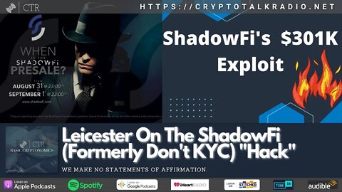 Leicester On The ShadowFi (Formerly Don't KYC) "Hack"