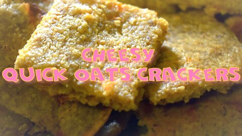 Cheesy Quick Oats Crackers