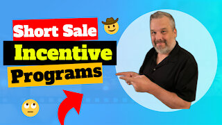 Short Sale Incentive Programs