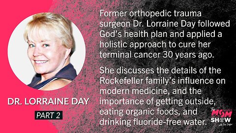 Ep. 322 - Immune System Needs Sunlight, Sleep, & Fluoride-Free Water Says Dr. Lorraine Day (Part 2)