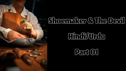 The Shoemaker & The Devil by Anton Chekhov (Part 01) || Hindi/Urdu Audiobook