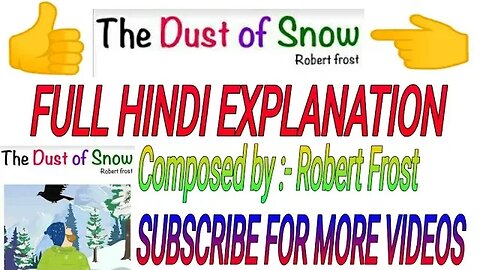 Dust of Snow || Class 10 || Full explanation in Hindi || Robert Frost Poem