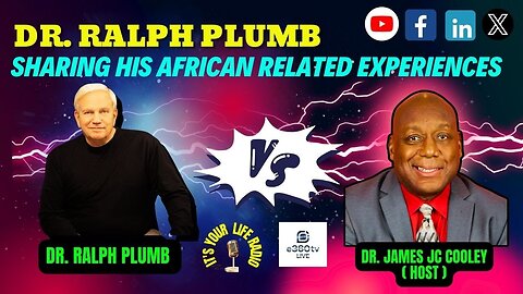 491 - Ralph Plumb: Sharing his African related Experiences.