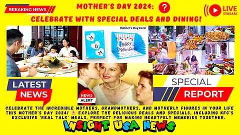 Mother's Day 2024: Celebrate with Special Deals and Dining!