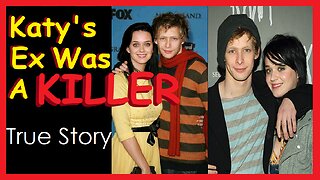 Katy Perry's Ex Boyfriend (Johnny Lewis) Was A KILLER ~ This is A True Story ~