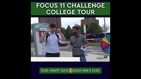 Here’s your Chance to Win a $1,000 Scholarship. Our 1st episode of "Focus11 Challenge College Tour"