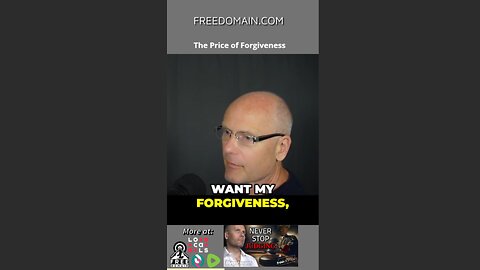 The Price of Forgiveness