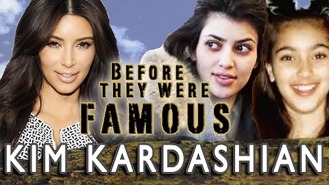 KIM KARDASHIAN - Before They Were Famous - BIOGRAPHY