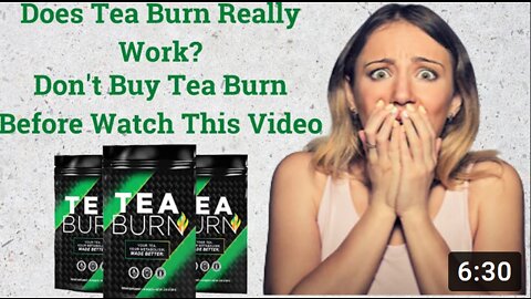 Tea Burn customer reviews | where to buy tea burn | tea burn side effects #teaburn