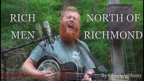 Rich Men North Of Richmond 🎧