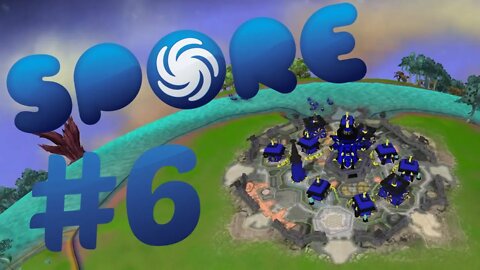 WORLD DOMINATION !(Spore - Part 6)