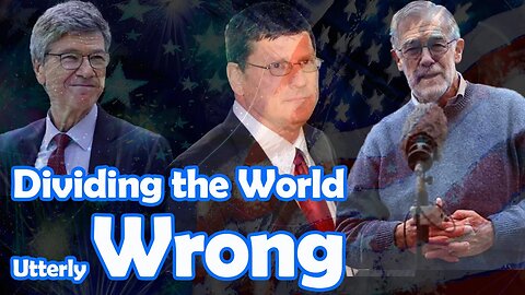 Dividing the World is Utterly Wrong | Jeffrey Sachs, Scott Ritter & Ray McGovern