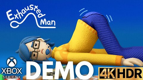Exhausted Man Demo Gameplay | Xbox Series X|S | 4K HDR (No Commentary Gaming)
