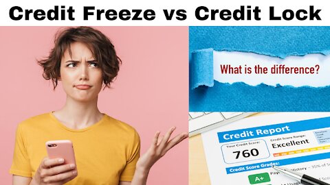 Difference between Credit Freeze vs. Credit Lock : (Simply Explained!)