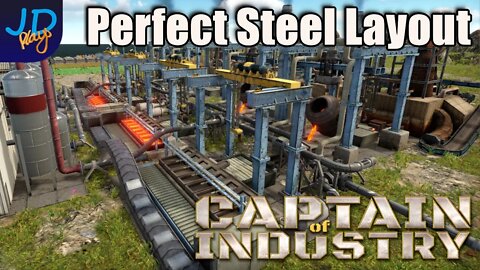 Perfectly Efficient Steel Smelter 🚜 Captain of Industry 👷 Walkthrough, Tutorial, Guide, Tips