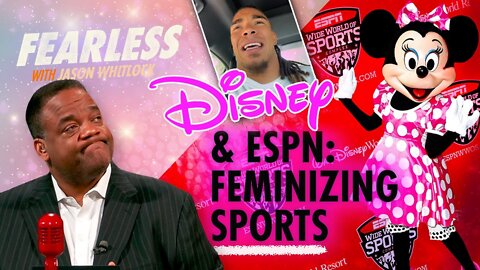 Disney & ESPN Promote ‘Magic Queendom’ | Worldwide Leaders in Feminizing America