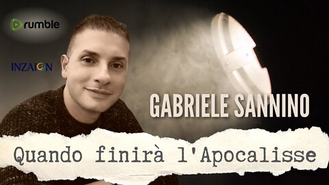 QUANDO FINIRÀ L'APOCALISSE - GABRIELE SANNINO - LUCA NALI