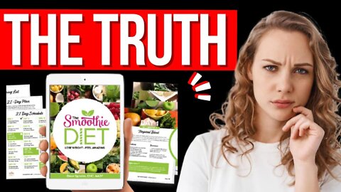 The Smoothie Diet Review - The Truth!! The Smoothie Diet 21 Day Program - The Smoothie Diet