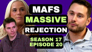 Married at First Sight: Season 17 Episode 20 - MASSIVE REJECTION