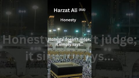 Hazrat Ali (RA) Saying About Honesty #religion #spiritualknowledge #honesty