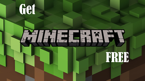 Get Minecraft Full Version for free