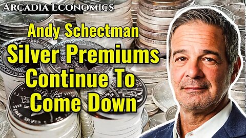 Andy Schectman: Silver Premiums Continue To Come Down