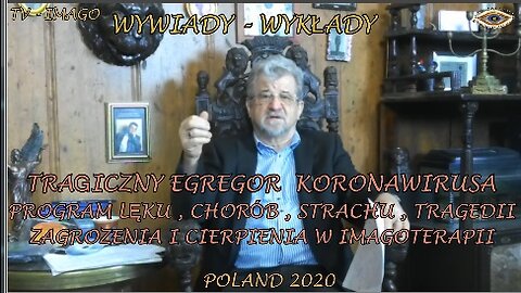 TRAGICZNY EGREGOR KORONAWIRUSA PROGRAM CHORÓB, LĘKU, STRACHU, ZAGROŻENIA, CIERPIENIA