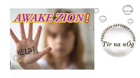 Awake Zion! | Light Workers Mission | Esoteric Philosophy | Metaphysics | Patrice Elliott