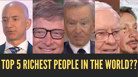 The Top 5 Richest People In the World