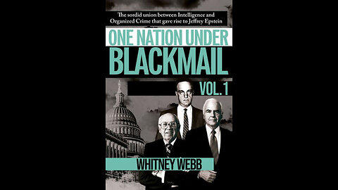 After Dark Sun Apr 14, 2024, One Nation Under Blackmail by W Webb, Ch3-Ep5-Organized Crime & Israel