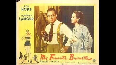 My Favorite Brunette Starring Bob Hope