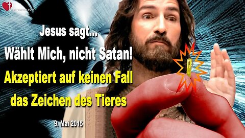 Rhema 04.09.2023 ❤️ Jesus sagt... Wählt Mich, nicht Satan! Akzeptiert das Zeichen des Tieres nicht
