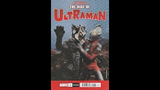 The Rise of Ultraman -- Issue 1 (2020, Marvel Comics) Review