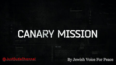 Canary Mission | Jewish Voice For Peace