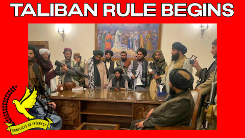 The Taliban Rule of Afghanistan Begins