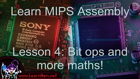 Mips Assembly Lesson 4 Bit Ops And More Maths!