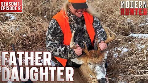 Father Daughter Hunter | Modern Hunter